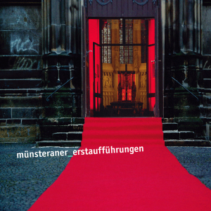 CD Münsteraner Erstaufführungen